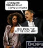 President Obama's Audacity of Dope